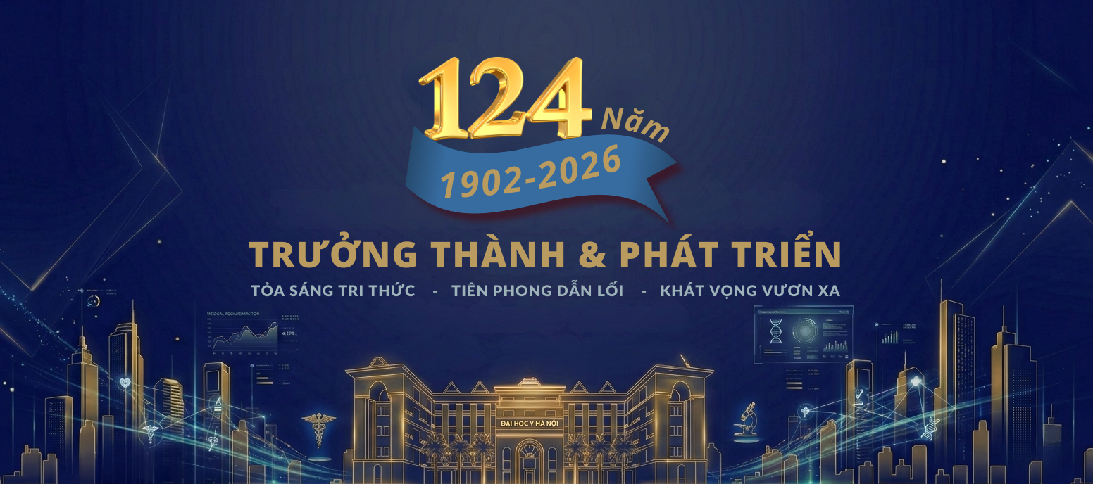 124 NĂM KIẾN TẠO Y ĐỨC - DẪN LỐI TRI THỨC